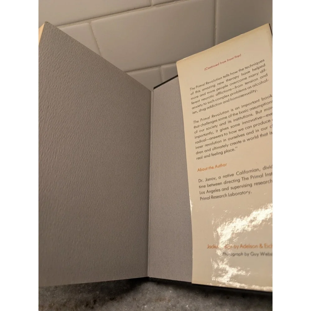 The Primal Revolution Toward a Real World by Arthur Janov 1972 hardcover